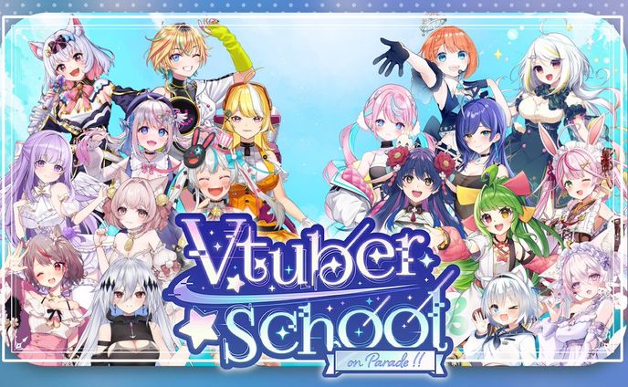 「Vtuber School on Parade!! Vol.2」出演