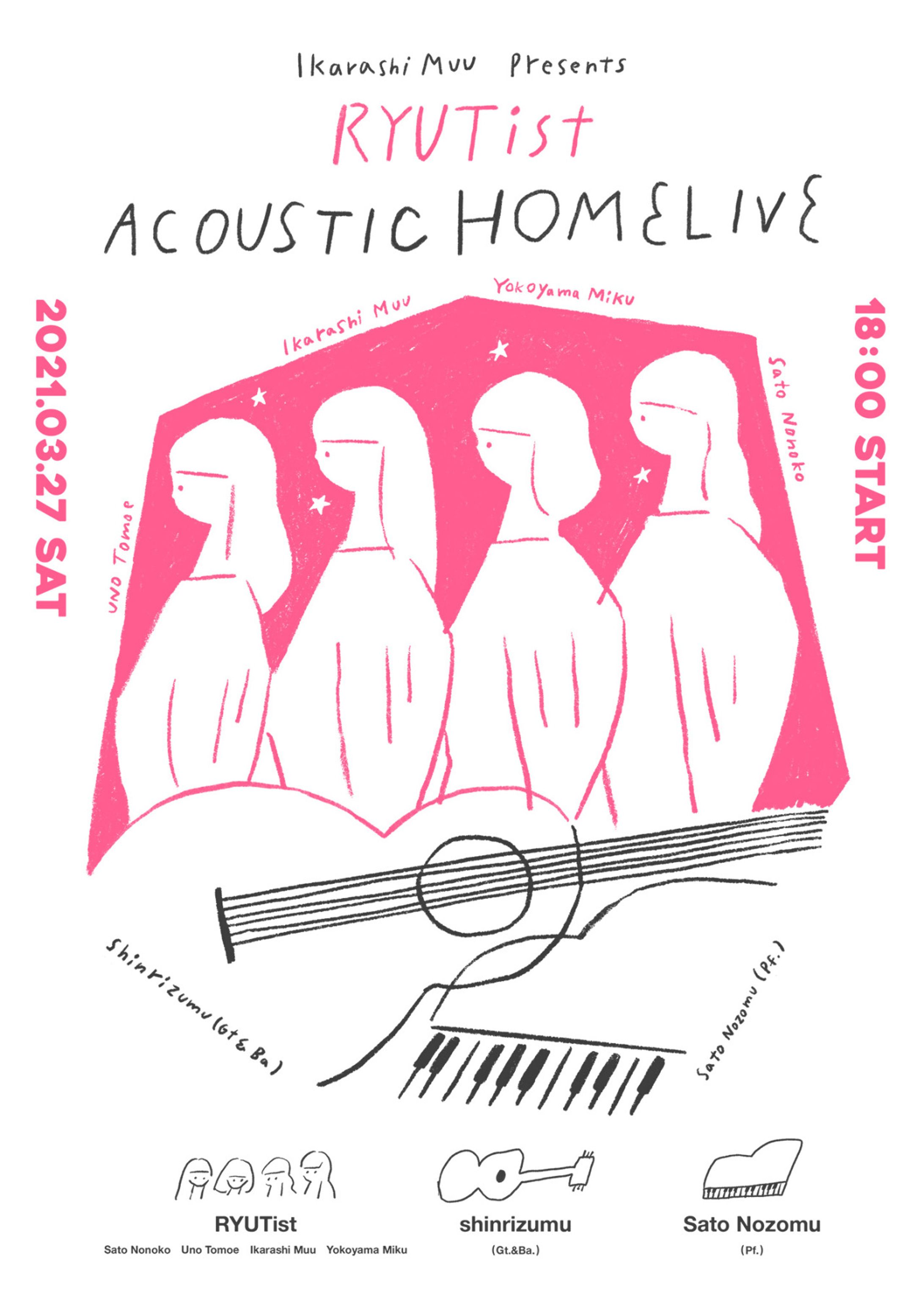 Ikarashi Muu presents "RYUTist ACOUSTIC HOME LIVE" フライヤーデザイン-1