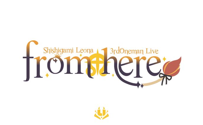 獅子神レオナ3rdOnemanLive「from here」　タイトルロゴ
