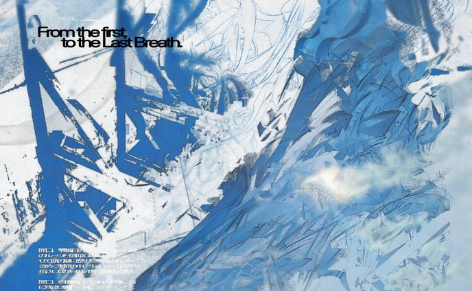 From the First, to the Last Breath.