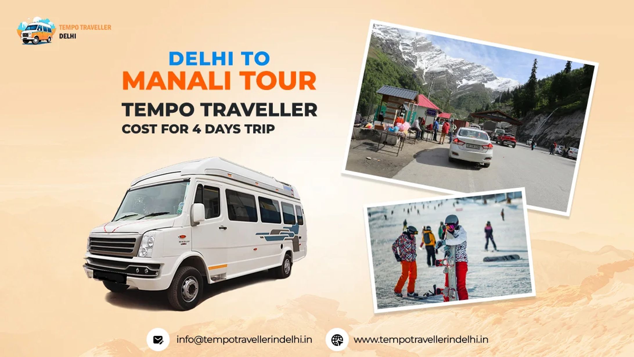 Book Delhi to Manali Tempo Traveller at Rs 7,000/Day-1