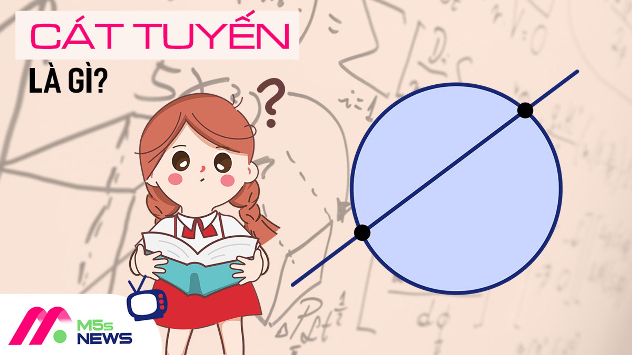 Cát tuyến là gì? -1