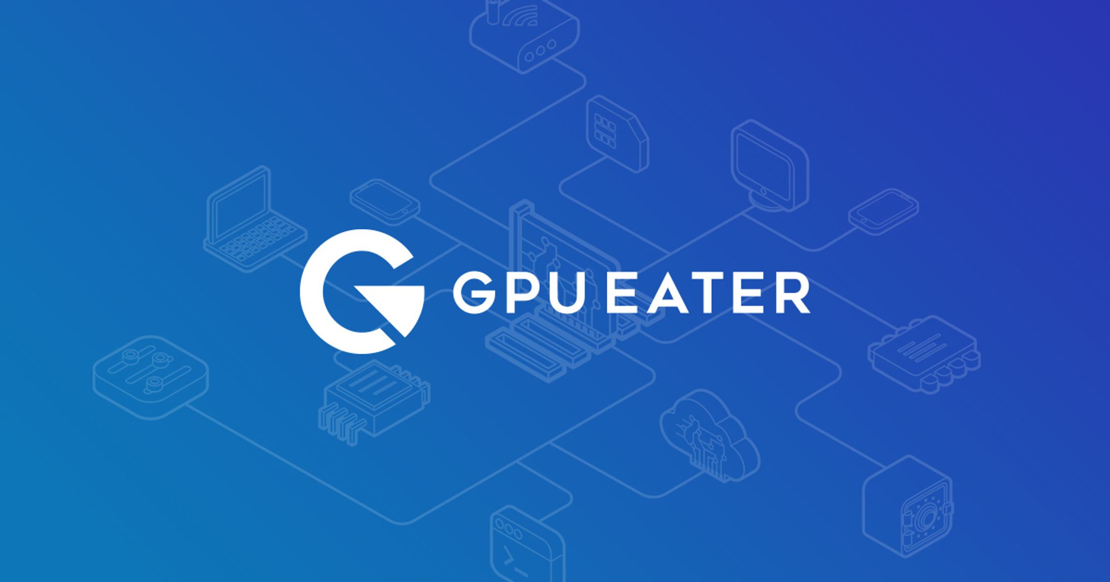  GPU EATER -1