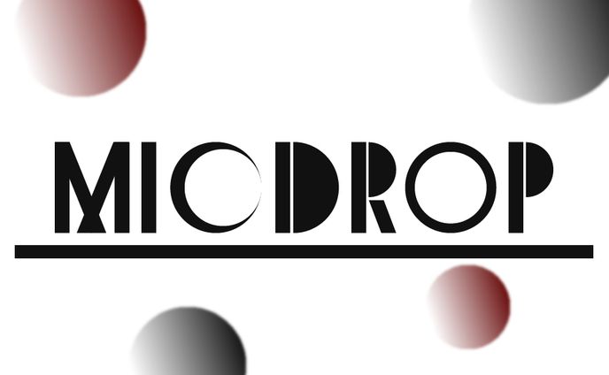 MICDROP