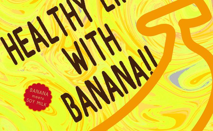 HEALTHY LIFE with BANANA!!