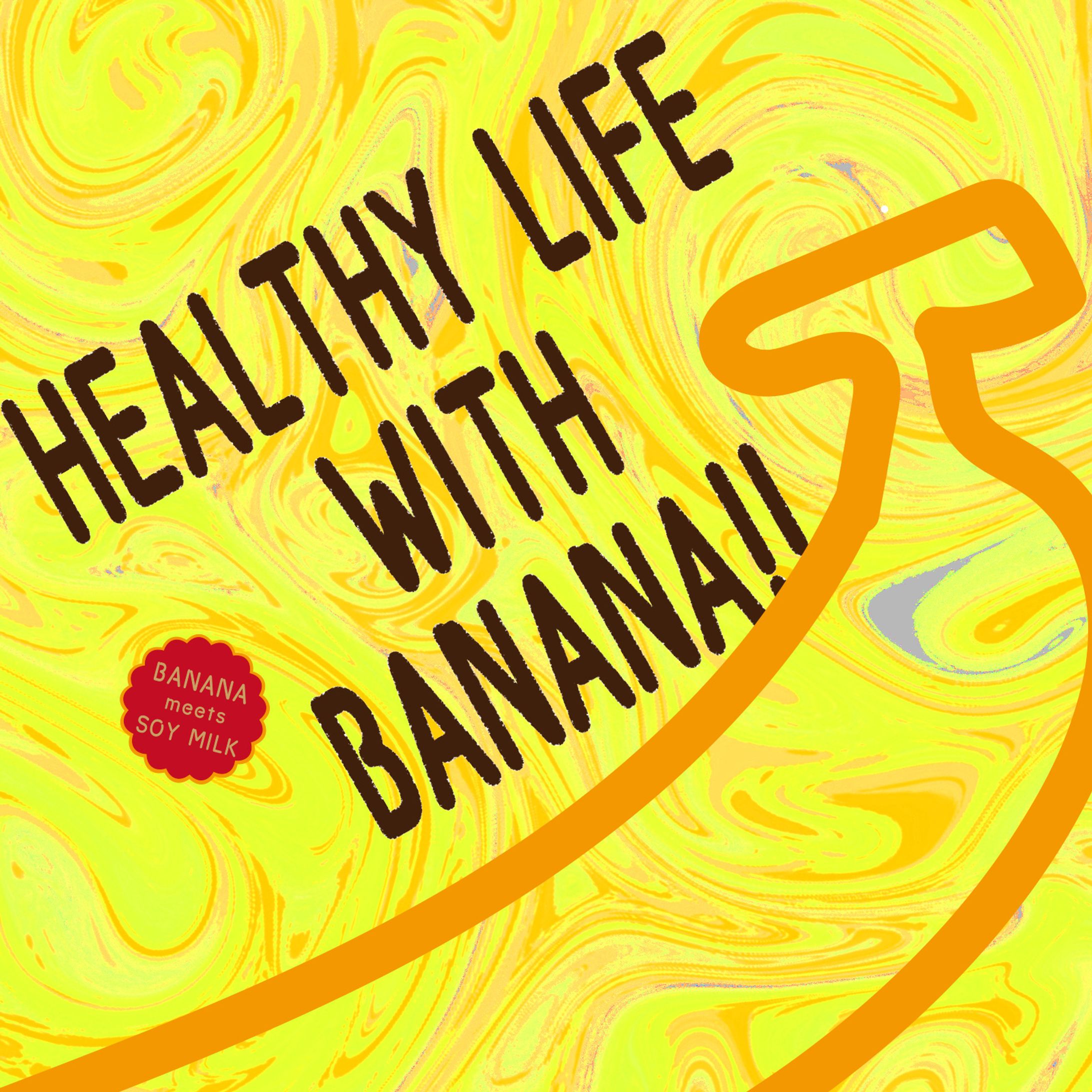 HEALTHY LIFE with BANANA!!-1