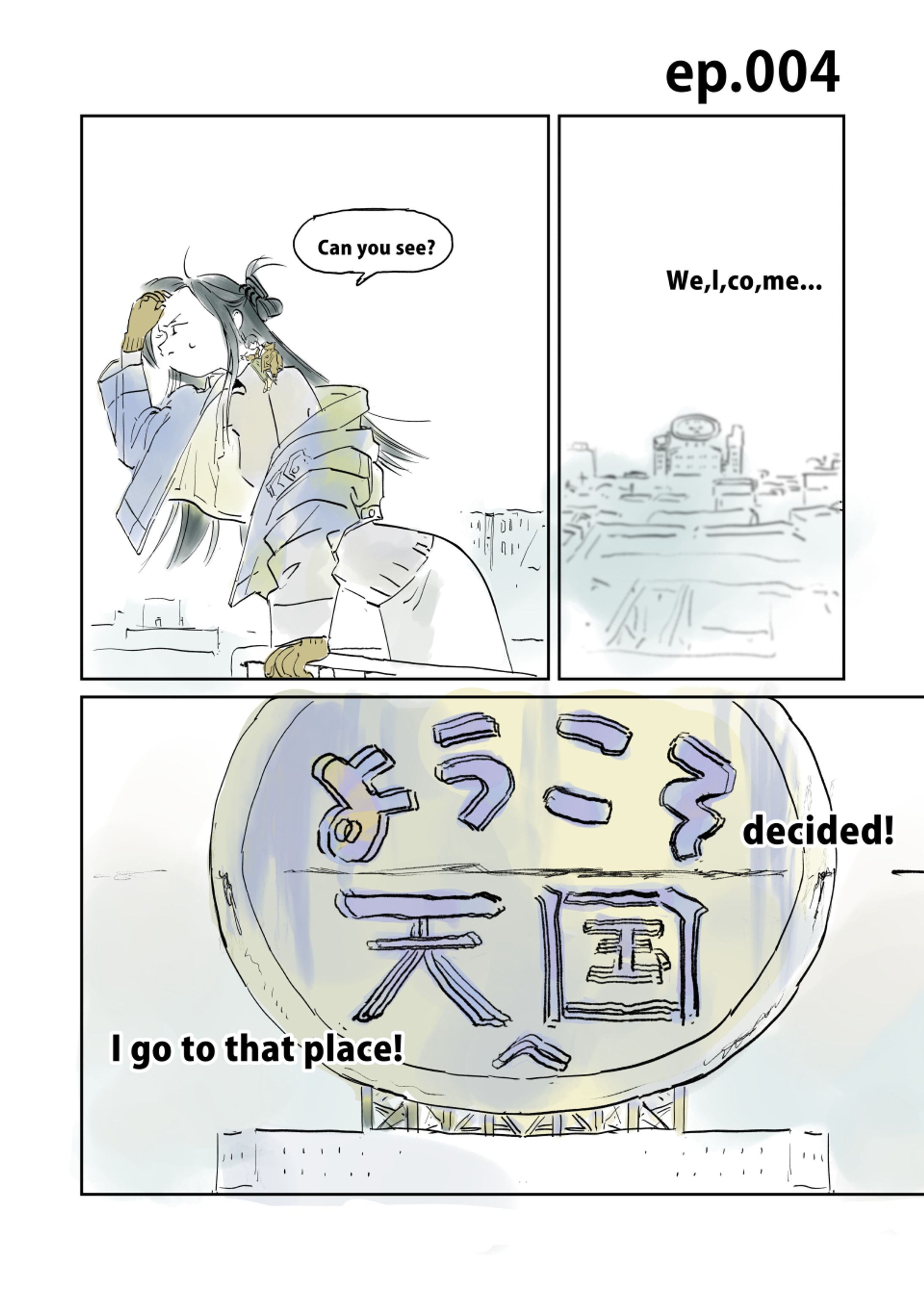 I put him in a pocket and travel.-1