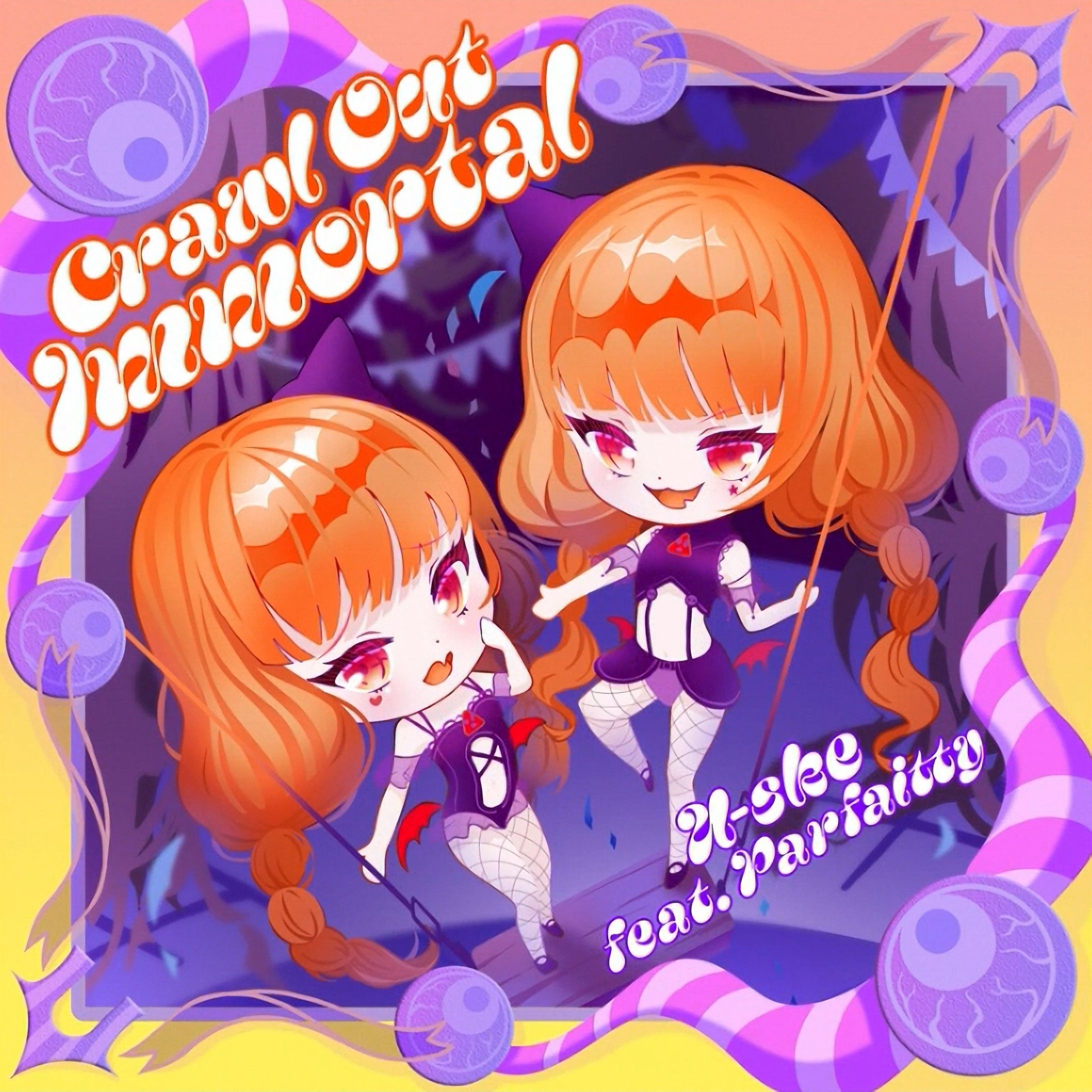 Crawl Out Immortal (feat. Parfaitty)-1
