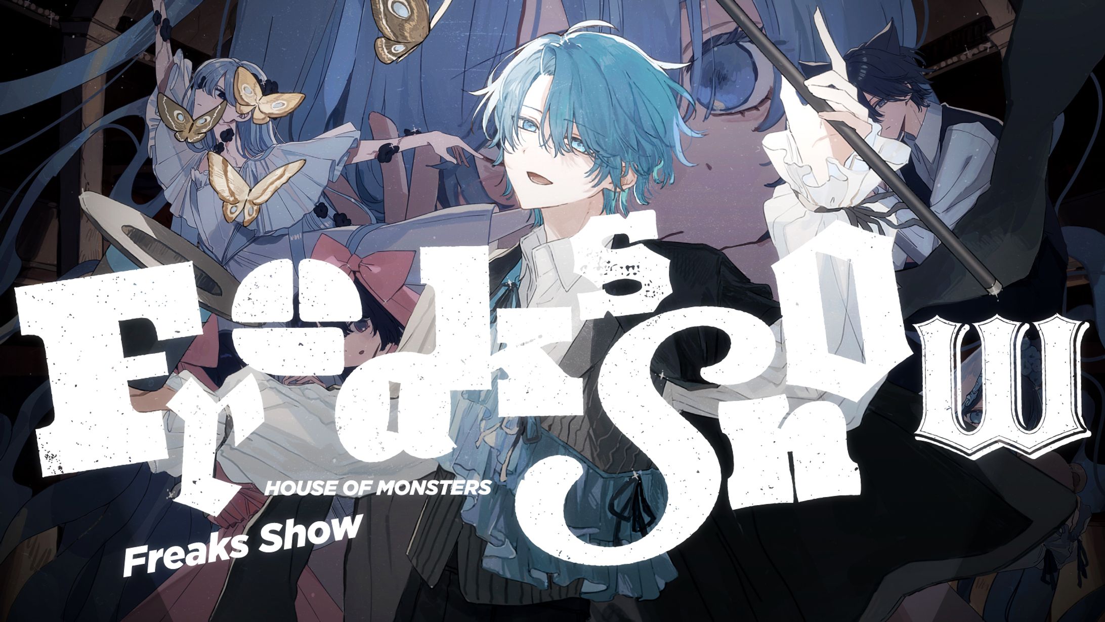 MV DESIGN / HOUSE OF MONSTERS - Freaks Show-1