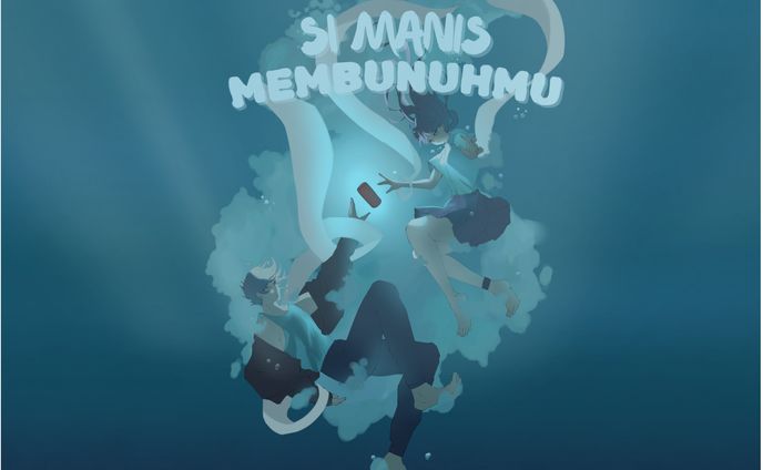 Si Manis Membunuhmu 