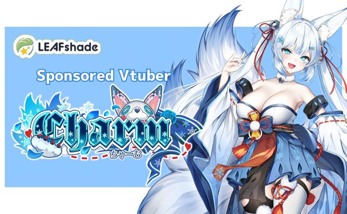 株式会社LEAFshade様のスポンサードVtuberに加入