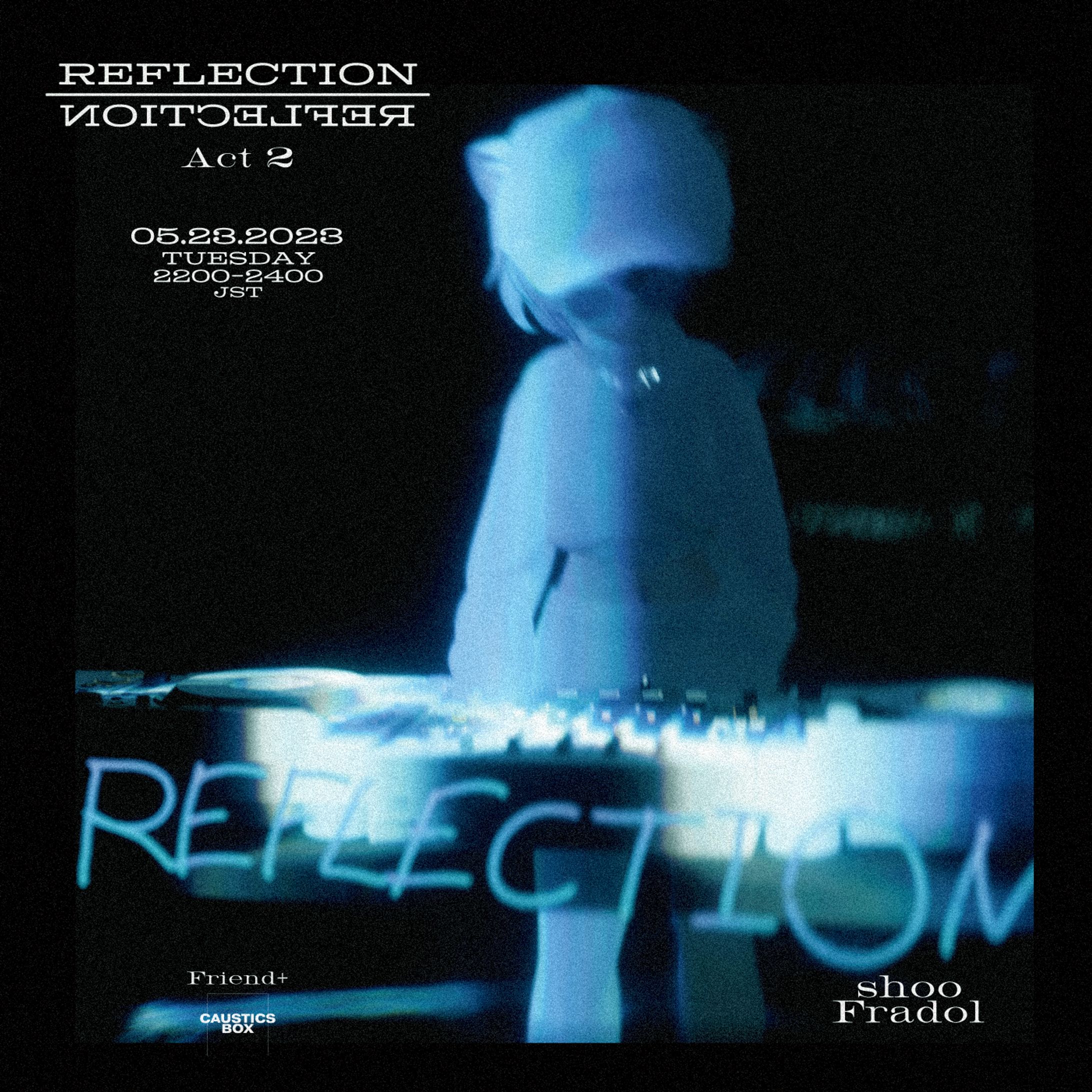 REFLECTION ACT2 フライヤー-1