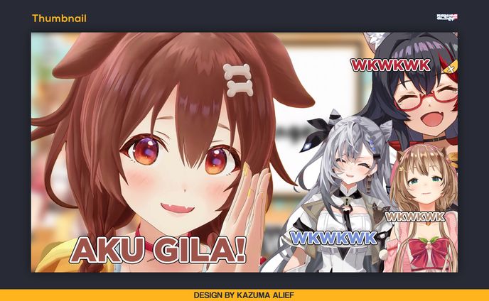 [Thumbnail] CLIP - Korone : "Aku Gila"