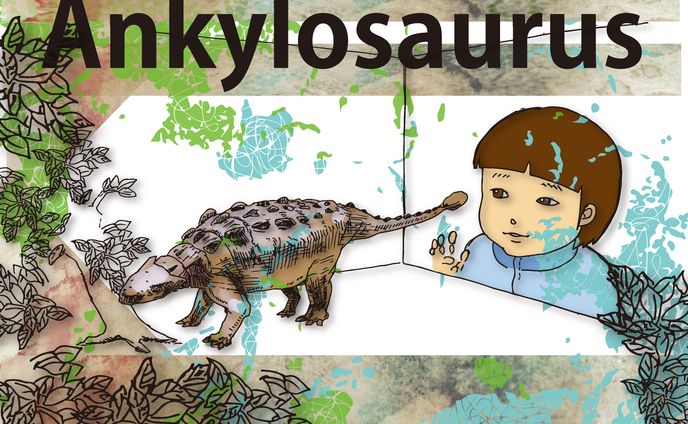 アンキロサウルスは強いんだよ