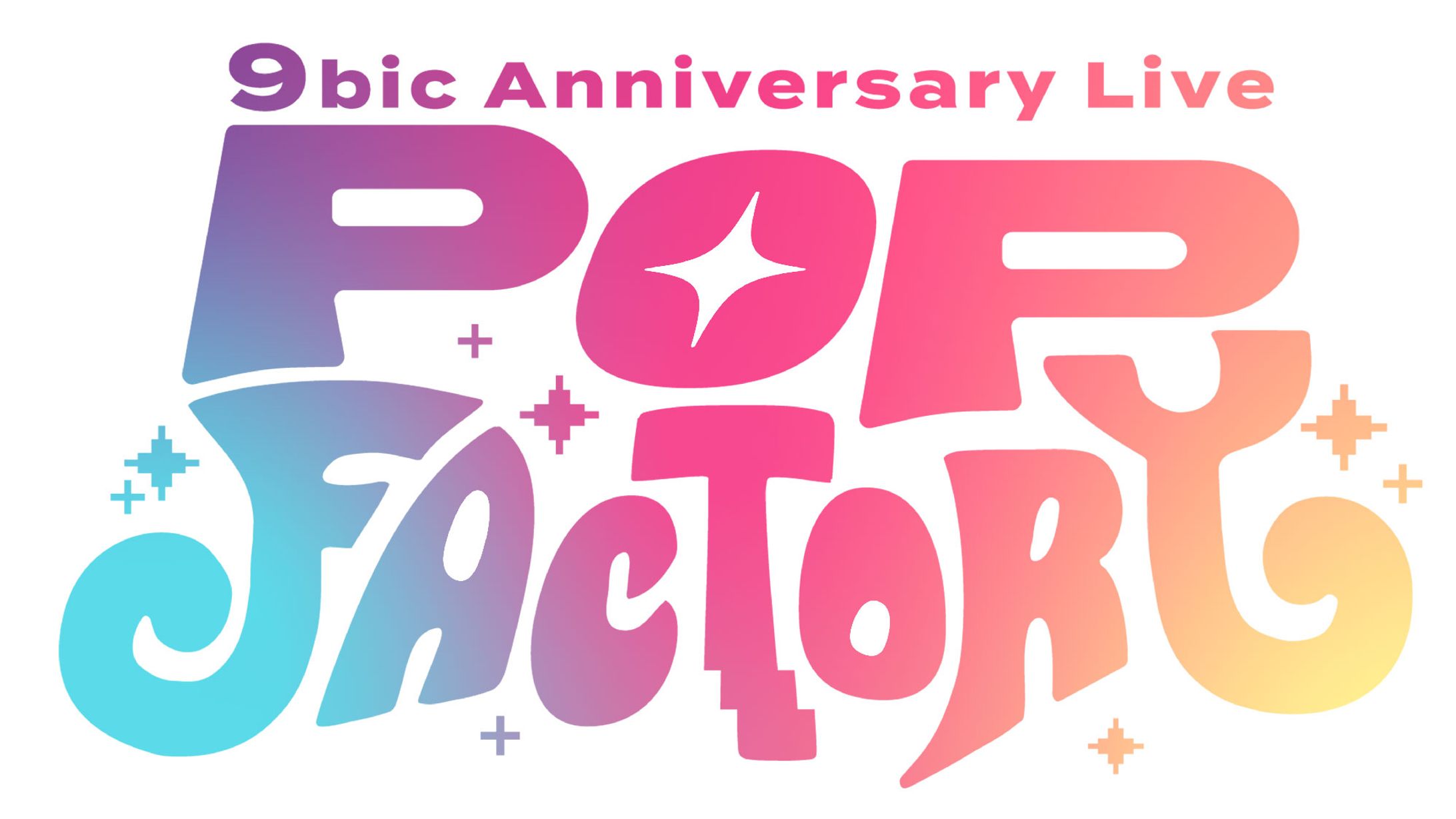 9bic Anniversary Live - POP FACTORY-1