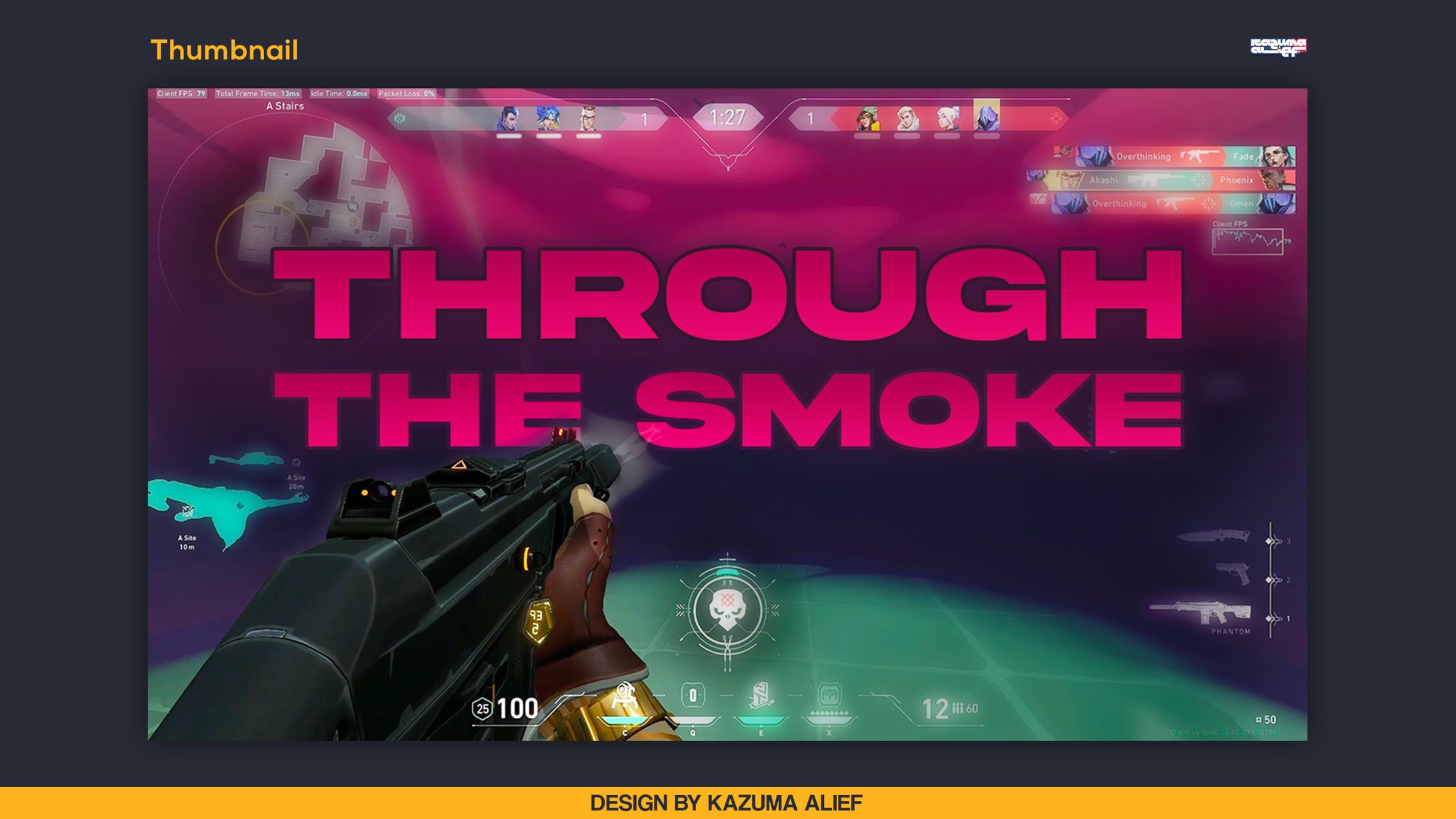 [Thumbnail] Valorant - THROUGH THE SMOKE-1