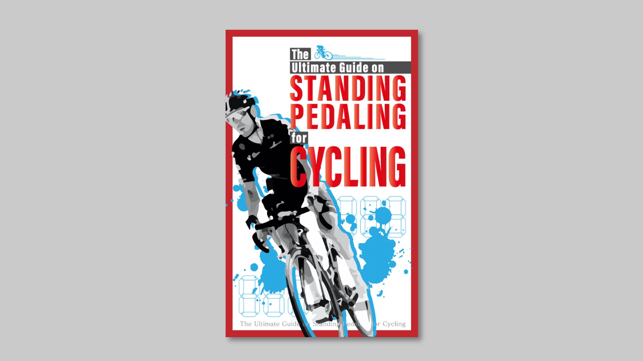 【kindle表紙】The Ultimate Guide on Standing Pedaling-1