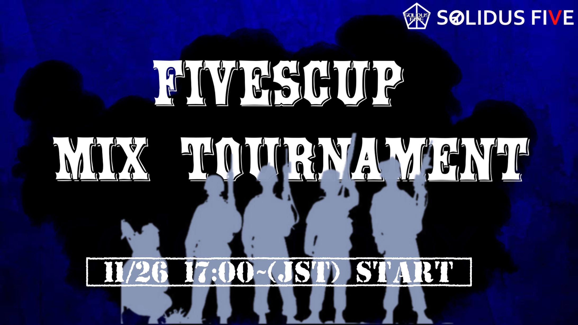 FIVESCUP Mix Tournament Vol.1-1