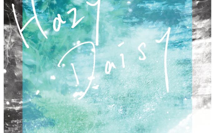 【CD】Hazy Daisy 