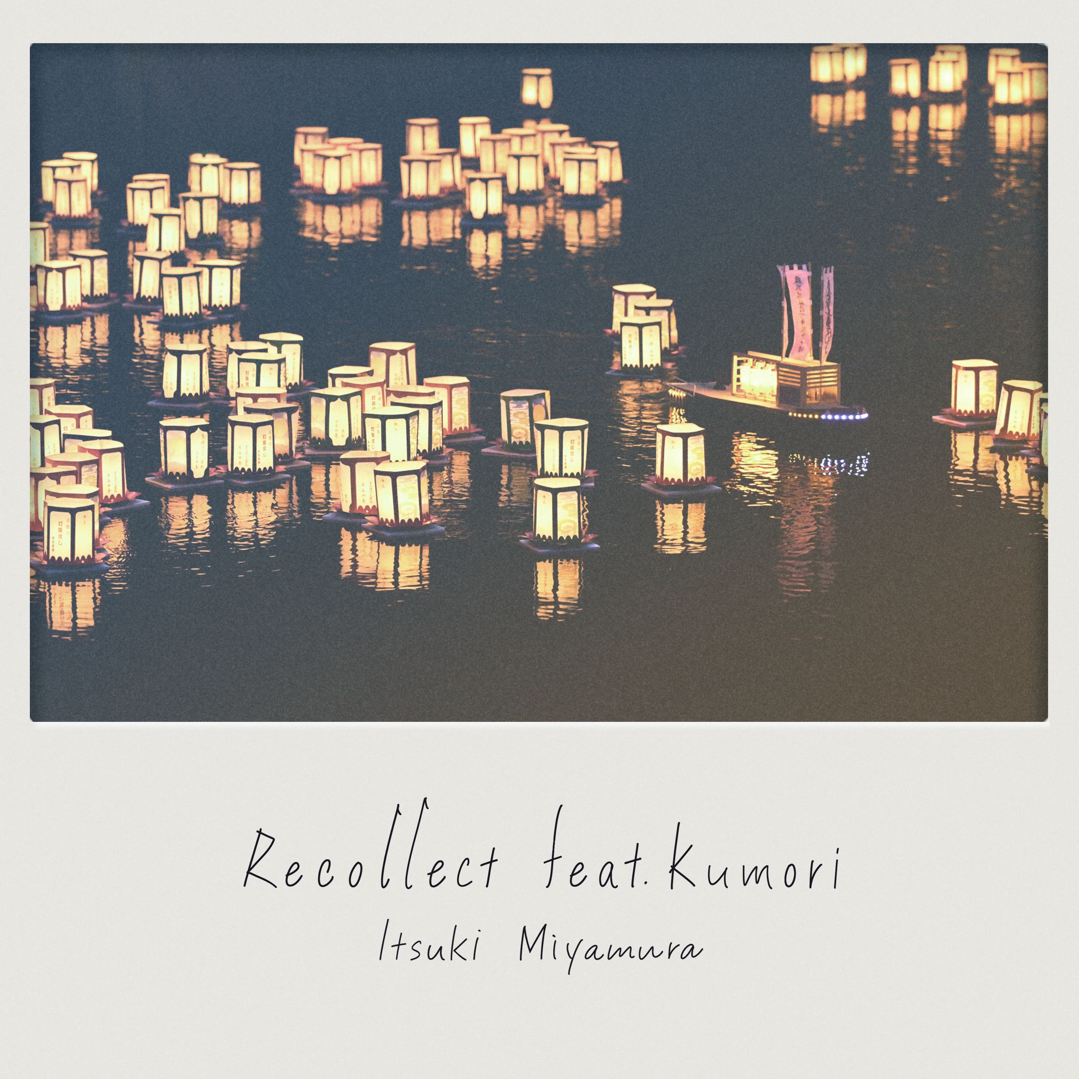 Recollect feat.kumori-1
