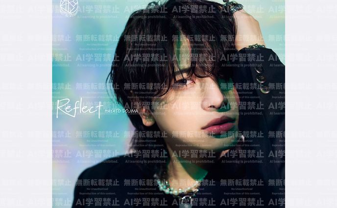 堂島颯斗1st ALBUM「Reflect」