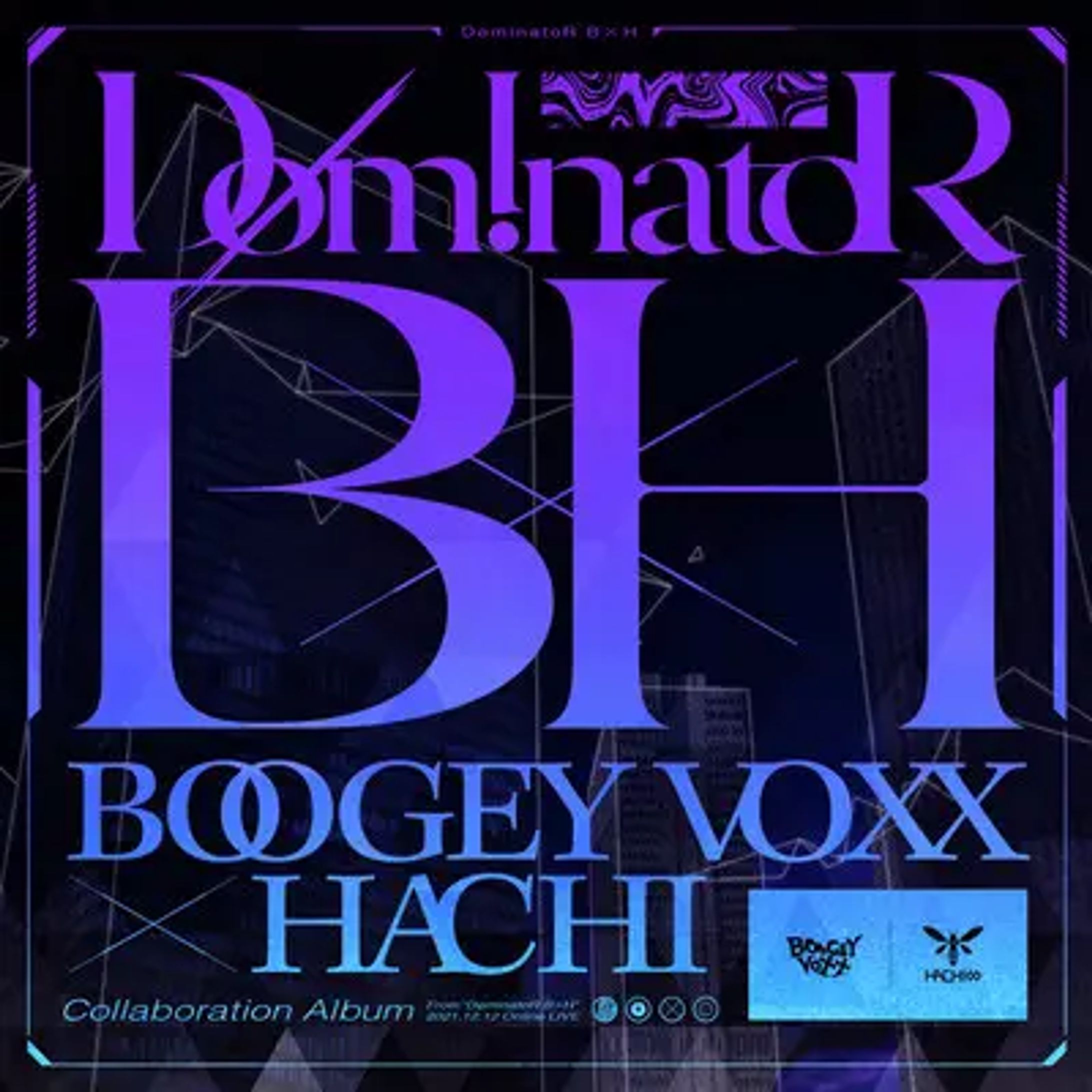 【音楽リリース】DominatoR B×H-1