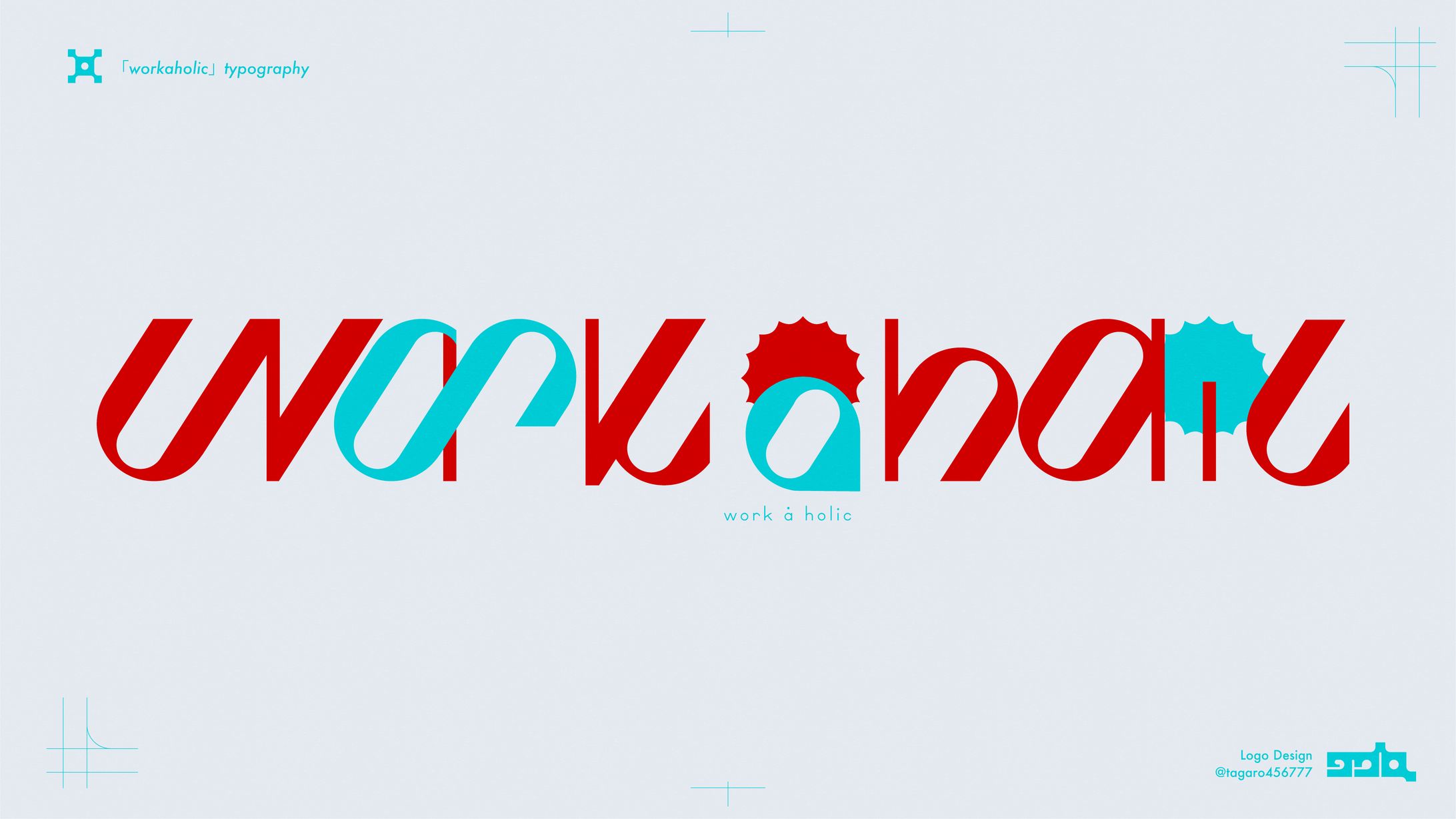 「workaholic」typography-1