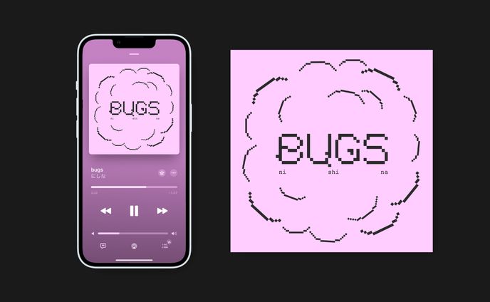にしな様「bugs」 / ARTWORK DESIGN