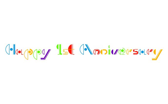 Happy 1st Anniversary　タイポグラフィ
