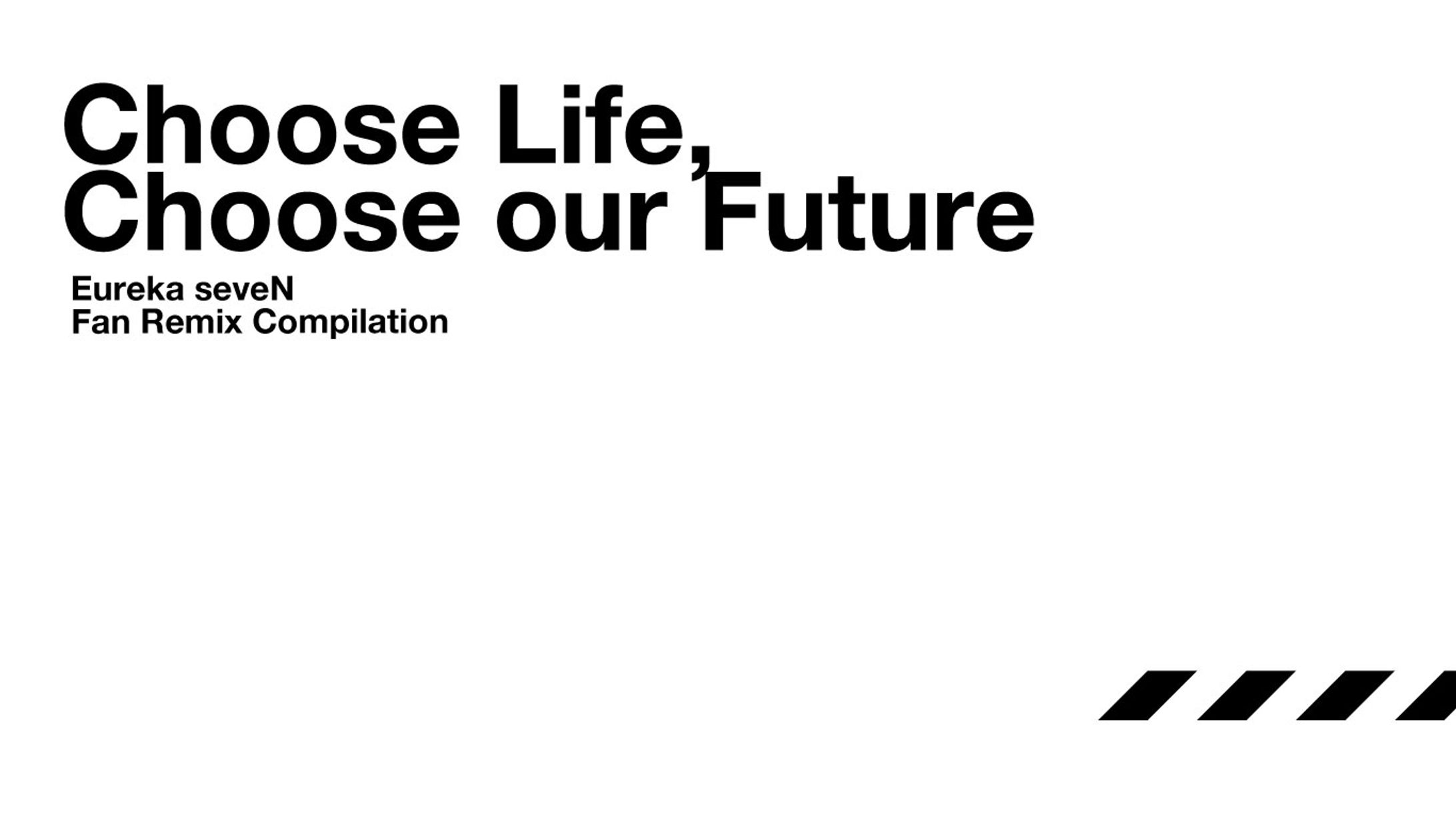 Choose Life,Choose our Future バナー-1