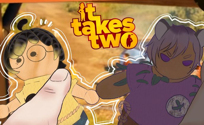 サムネ：it takes two