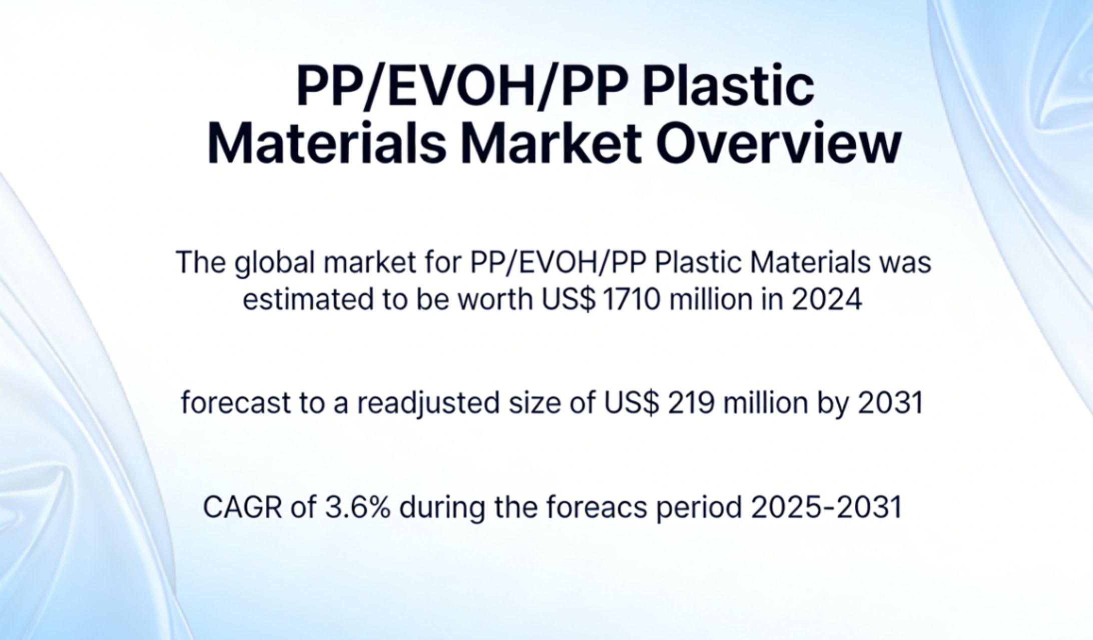 Market Overview-PP/EVOH/PP Plastic Materials-1