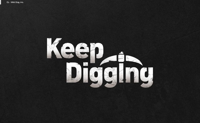 Keep Digging