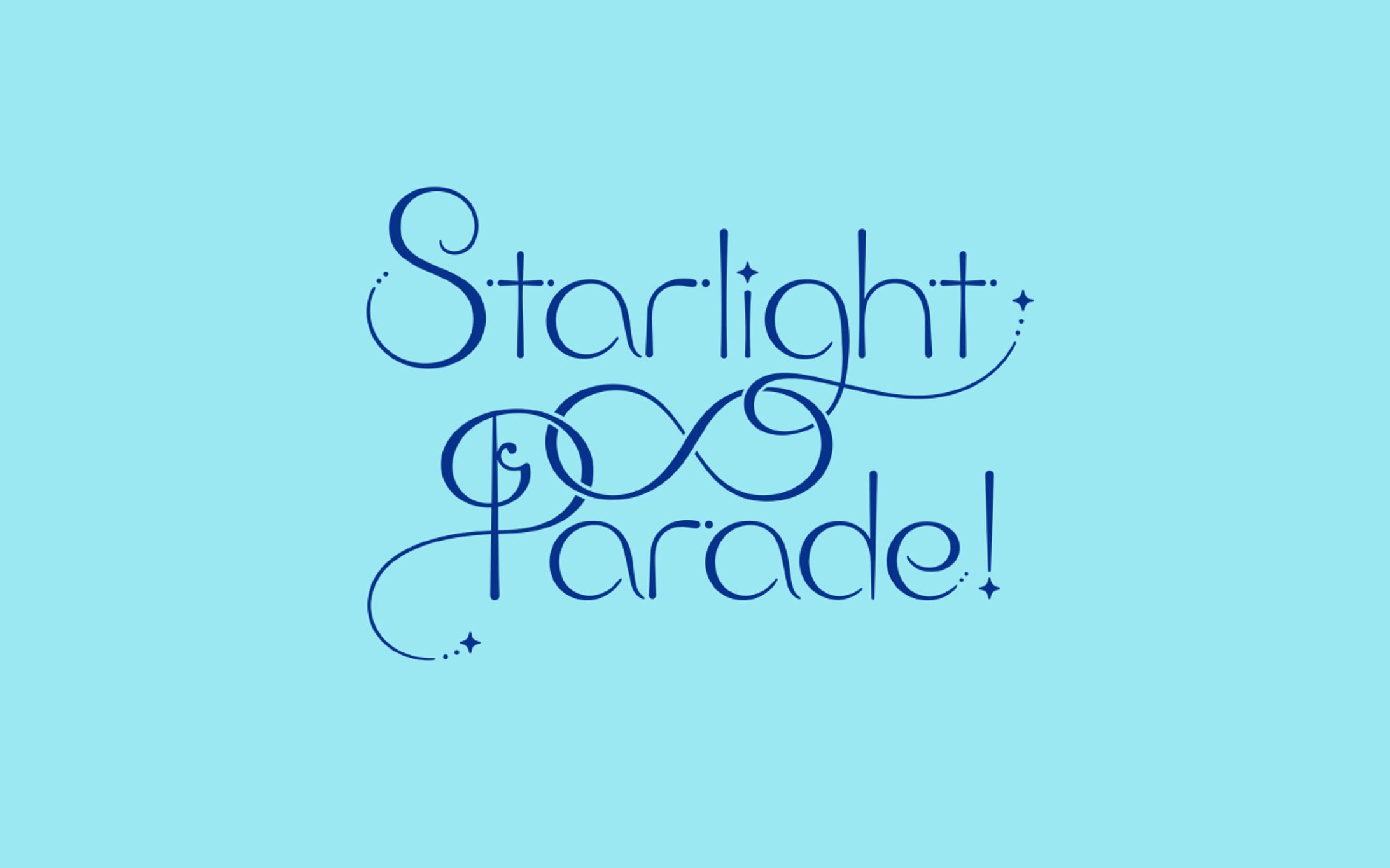 Starlight ∞ Parade !｜タイトルロゴ-1