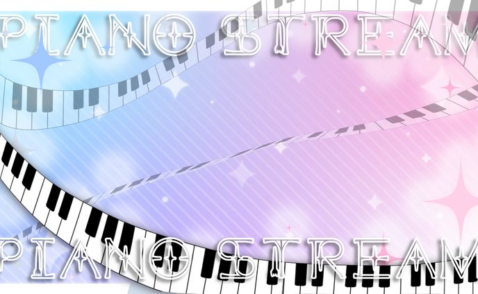 【歌枠】ピアノ配信