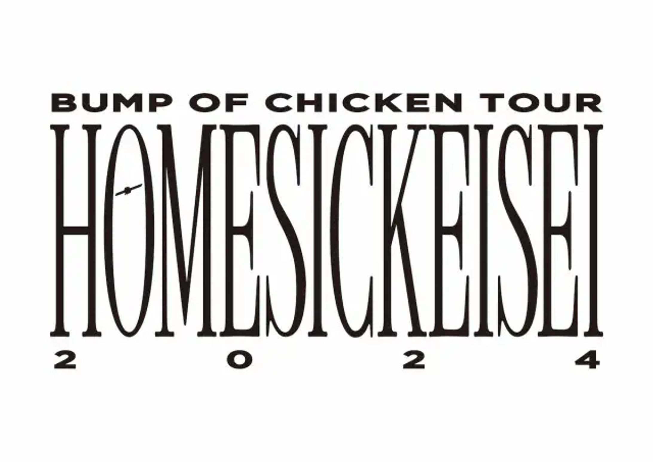 BUMP OF CHICKEN TOUR ホームシック衛星2024-1