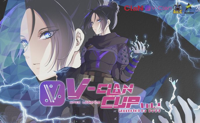 APEX大会解説【V-CLANCUP Vol.2】