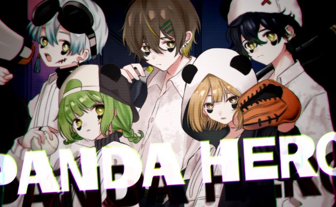 【サムネイル】パンダヒーロー (cover) - ウトガワ × 紡 × 平社員 × さじま × 狭霧 Weapon is mine
