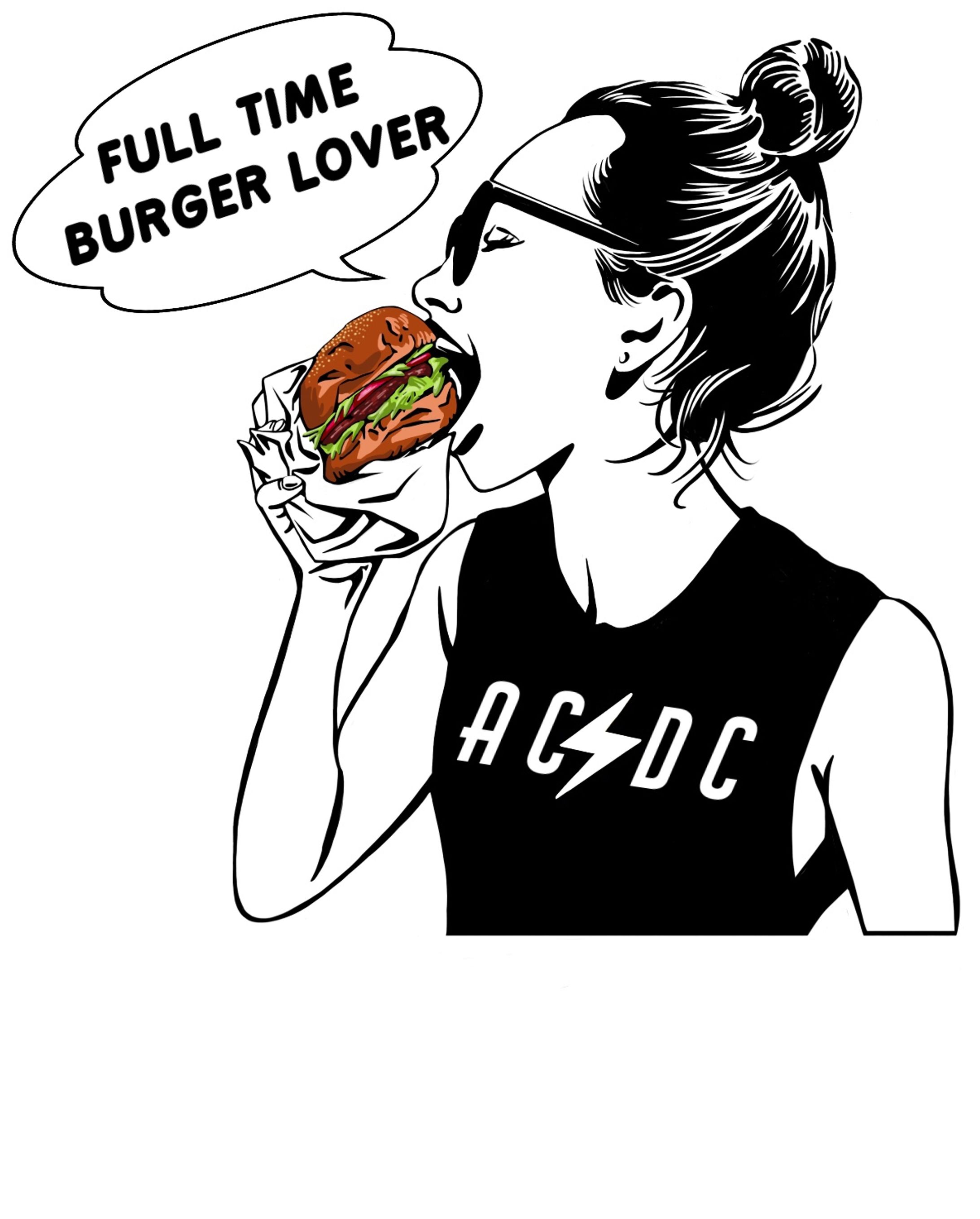 Full Time Burger Lover by Shaula Vogue-1