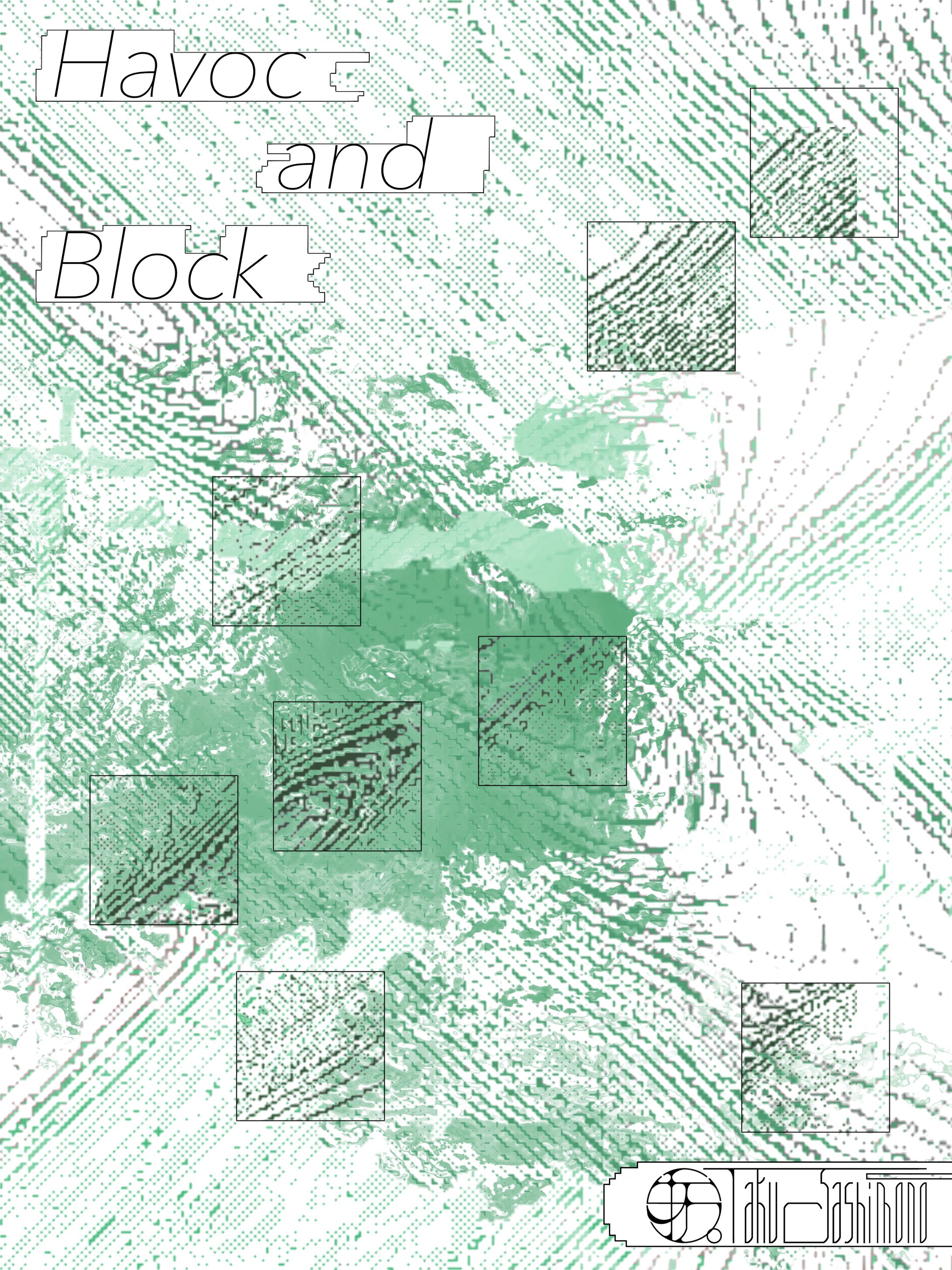 Havoc and Block-1