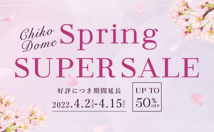 Spring SUPER SALE