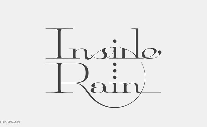 Inside Rain