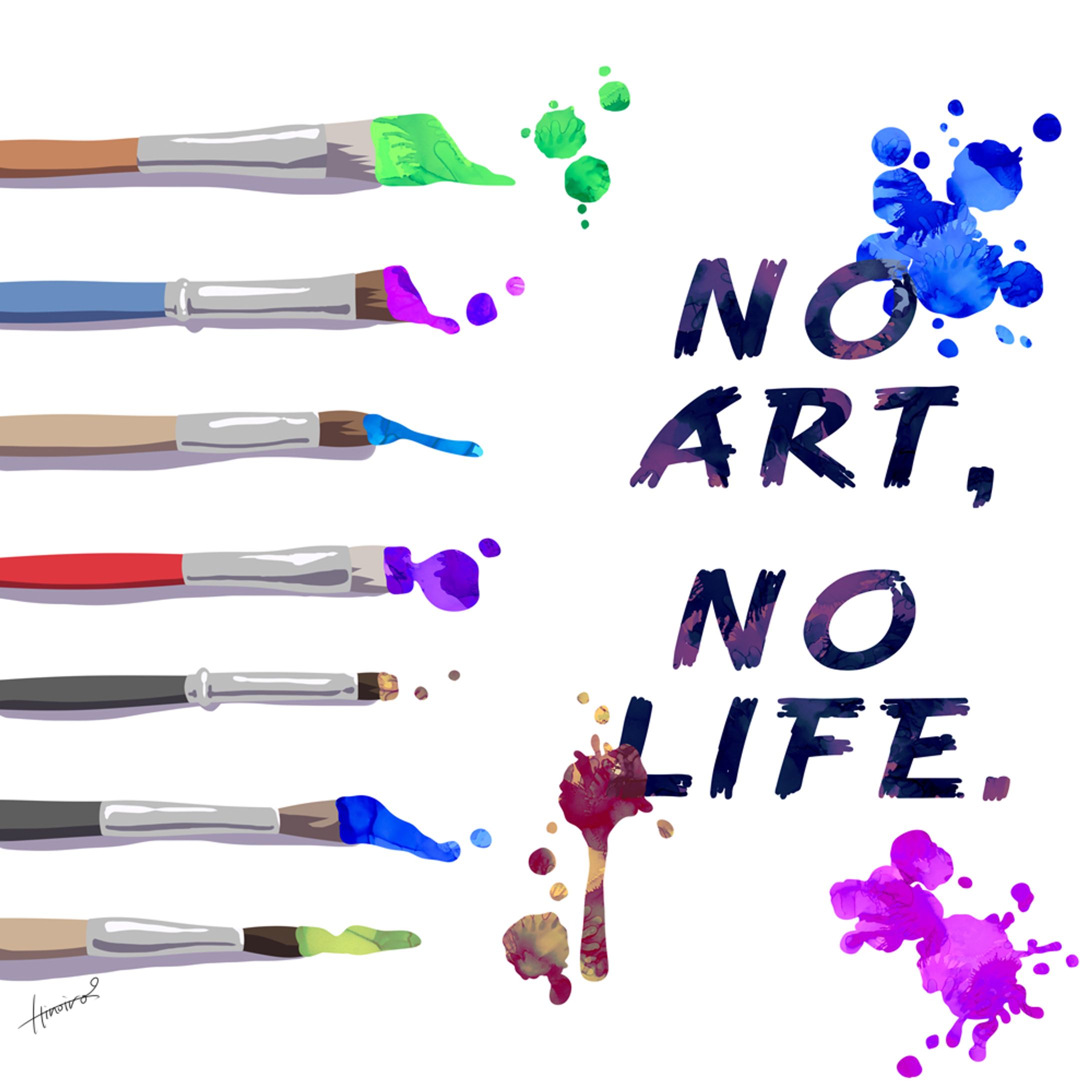 NO ART,NO LIFE.-1