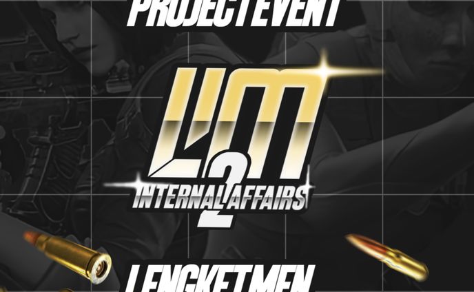 LM Internal Affairs 2 Project 