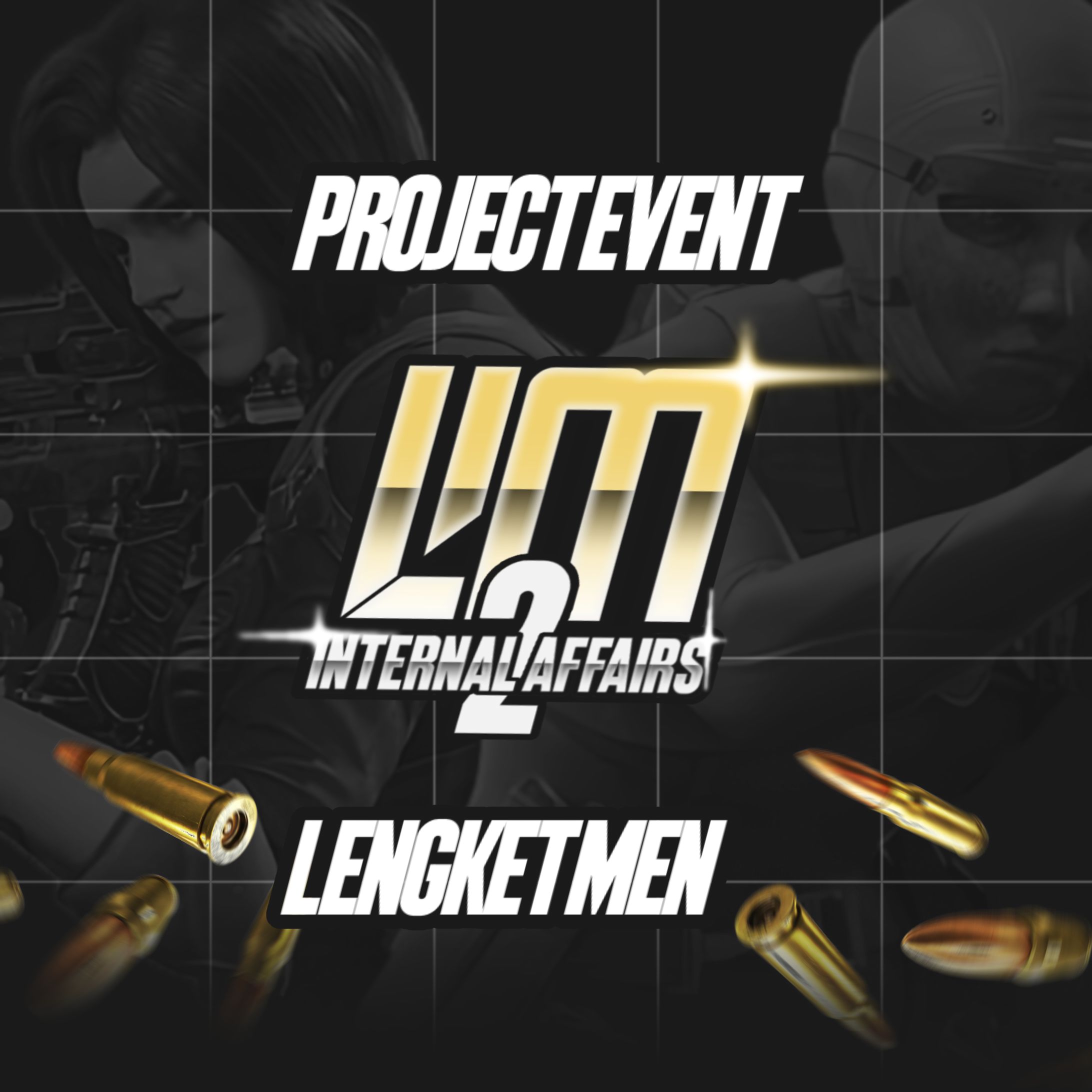 LM Internal Affairs 2 Project -1