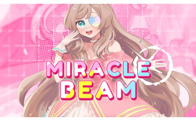 【MV】Miracle Beam - Mia Miaz Original Music