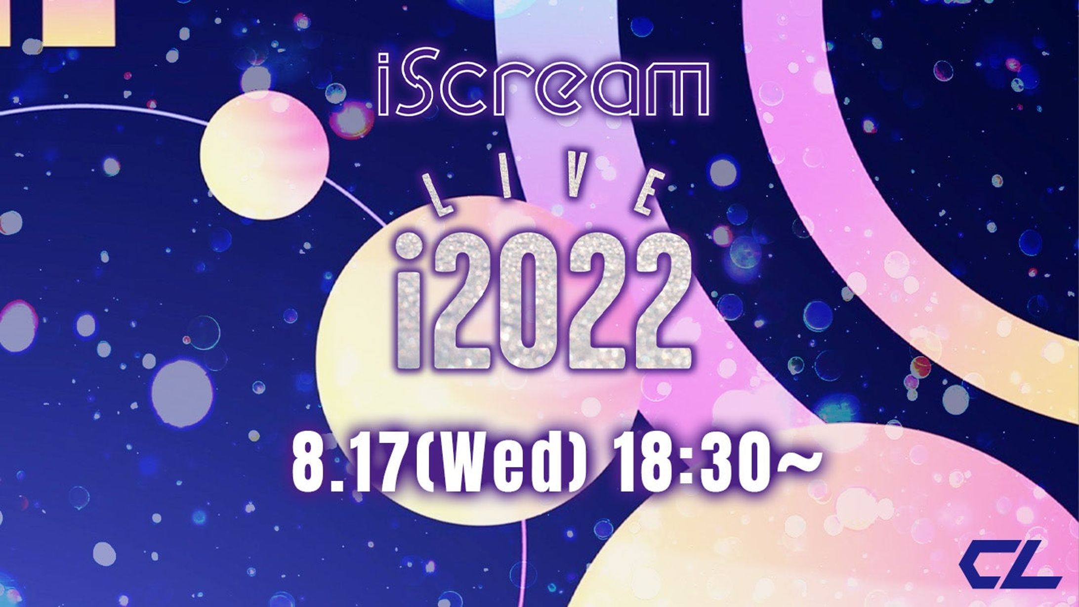iScream LIVE「i2022」（2022年8月17日放送-1