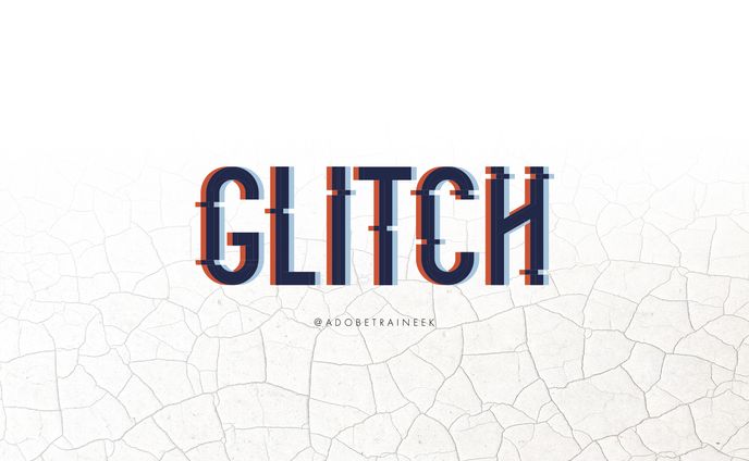 Glitch Effect