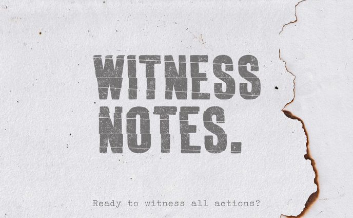 Agency Needs Witness Notes