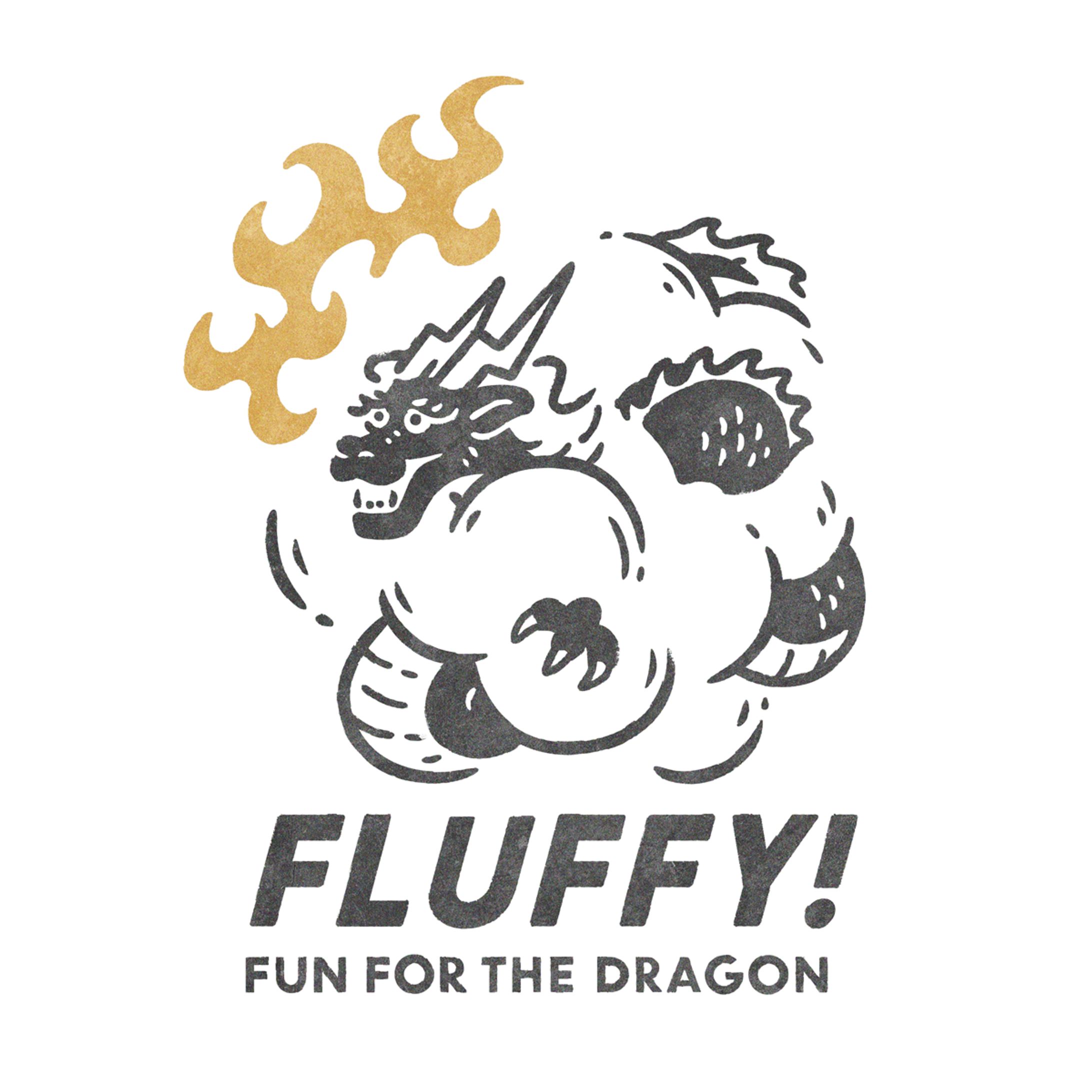 FLUFFY! - FUN FOR THE DRAGON-1